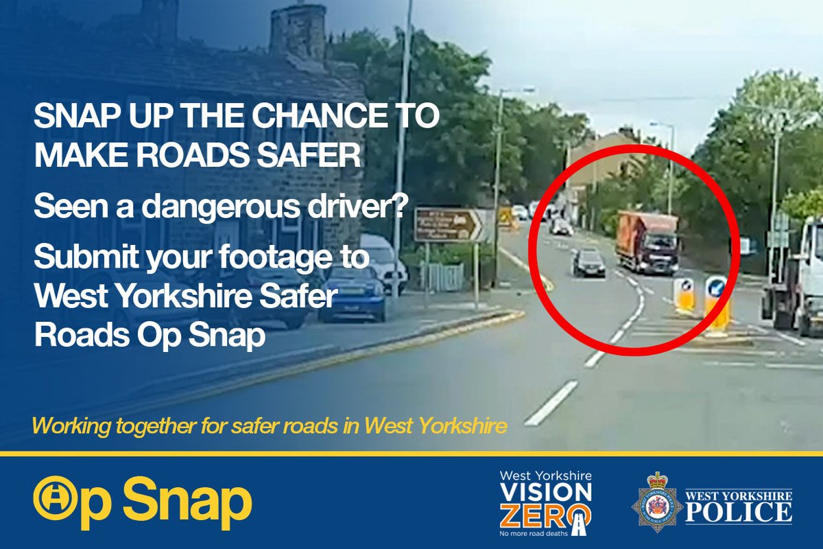 Near miss in West Yorkshire caught on dash cam? You can help to make our roads safer. Upload the footage to West Yorkshire Police. Visit orlo.uk/pMjCC #VisionZeroWY #OpSnap