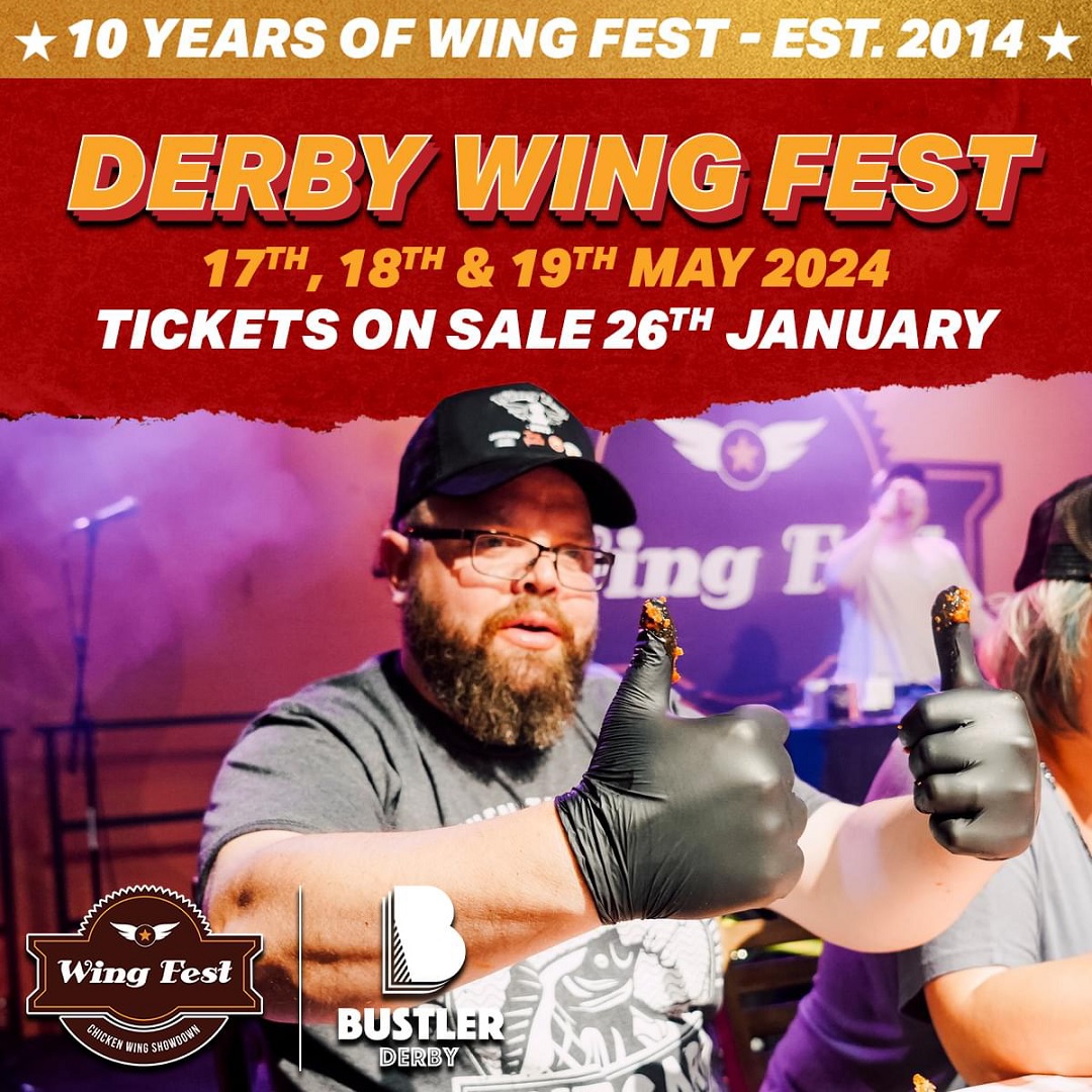 🍗🎉 Get ready to wing it at Derby @wingfestuk! 📆17 - 19 May Join @bustlermarket Derby for a finger-licking good time filled with flavourful wings, live music, and fun with friends. Book your tickets now ⬇️ shorturl.at/dmxAT #DerbyUK #WingFestDerby2024