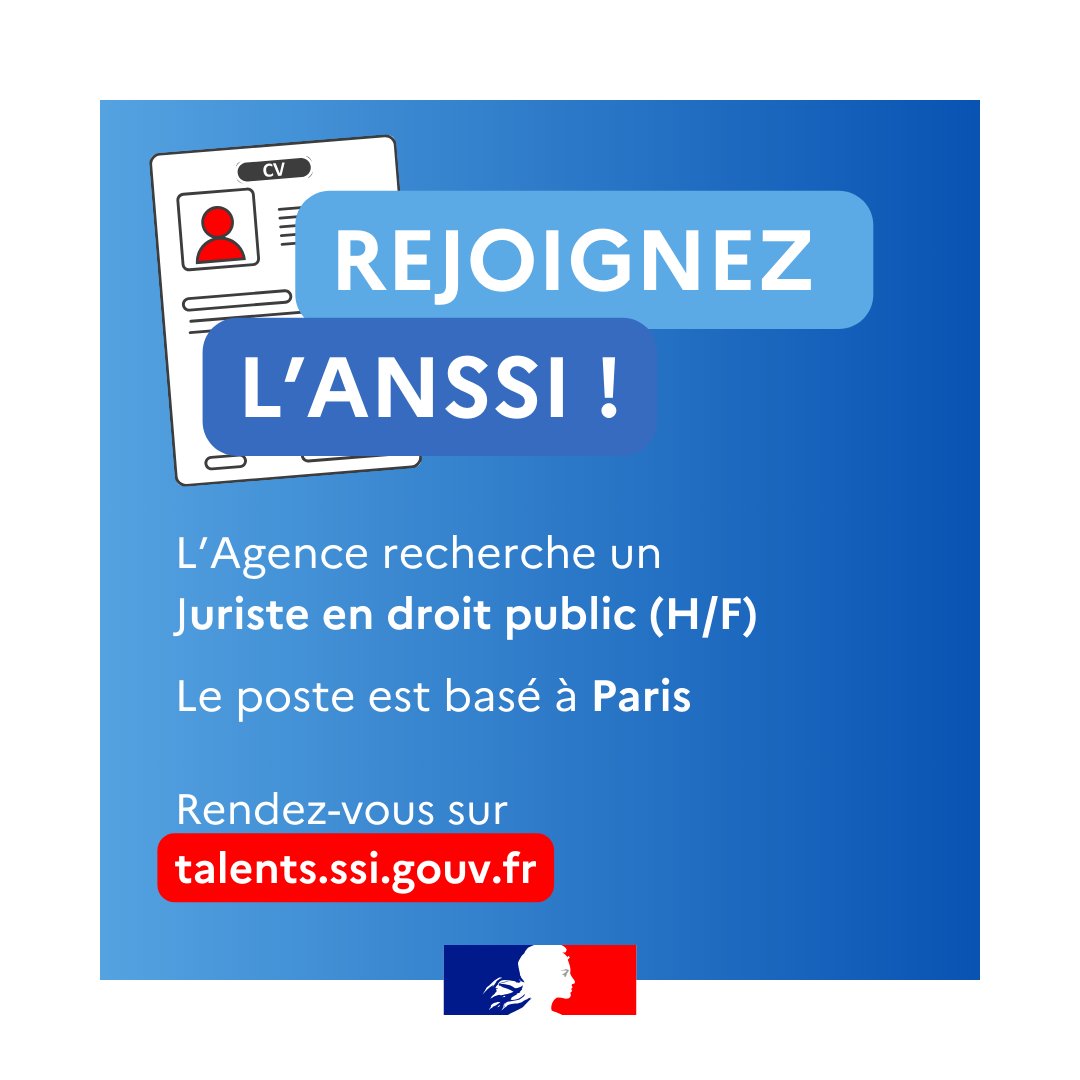 🔎 L'#ANSSI recherche un juriste en droit public (H/F).

📍 Poste basé à Paris.

📩 Pour découvrir les missions et postuler :
talents.ssi.gouv.fr/offresdemploi/…

#Emploi #Cybersécurité #SSI #Recrutement