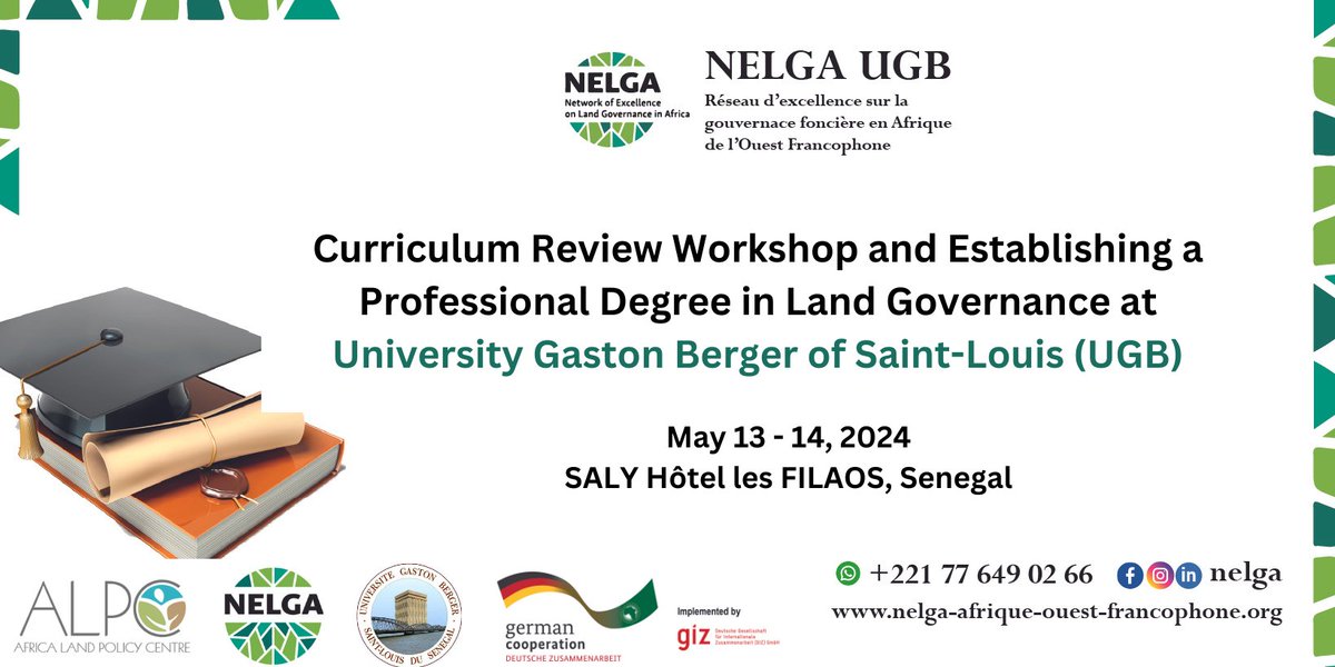 Exciting news in #landgovernance education in #Africa! GIZ is collaborating with @NELGA_AU & University Gaston Berger of Saint-Louis (UGB) for a Curriculum Review Workshop & the Establishment of the Professional Degree in Land Governance in #Senegal. 🗓️13-14 May 2024