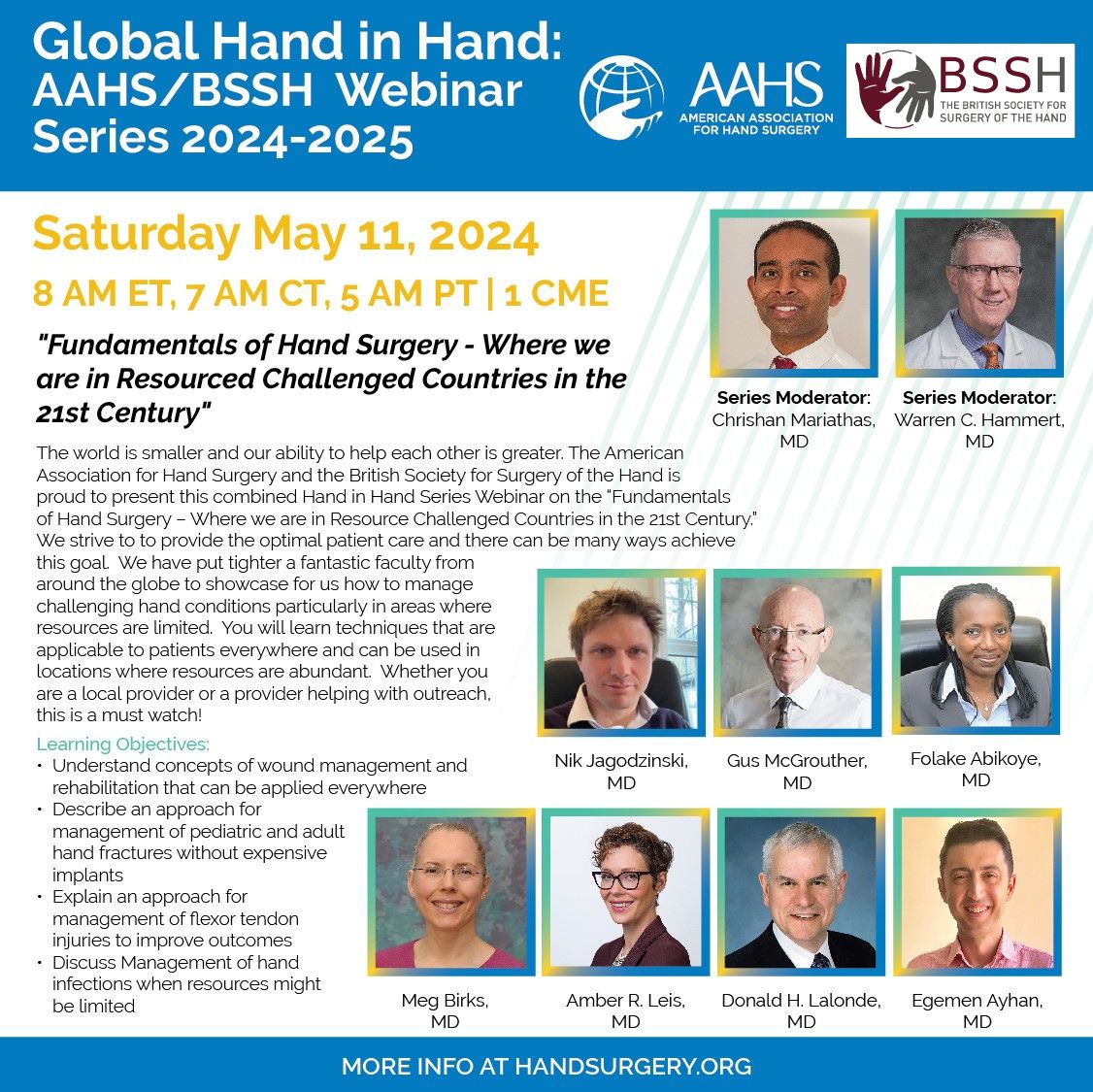 We would like to invite you to the next AAHS/ BSSH Global Hand in Hand Series Webinar on 11th May 2024 on zoom. To register please head to buff.ly/4a3TFdW 'Fundamentals of Hand Surgery - Where we are in Resourced Challenged Countries in the 21st Century'
