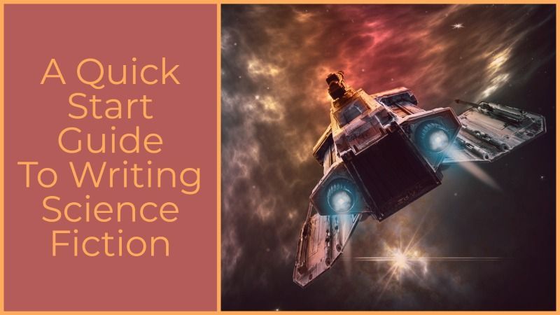 A Quick Start Guide To #Writing Science Fiction buff.ly/4dnCUNQ #writingtips #scifi