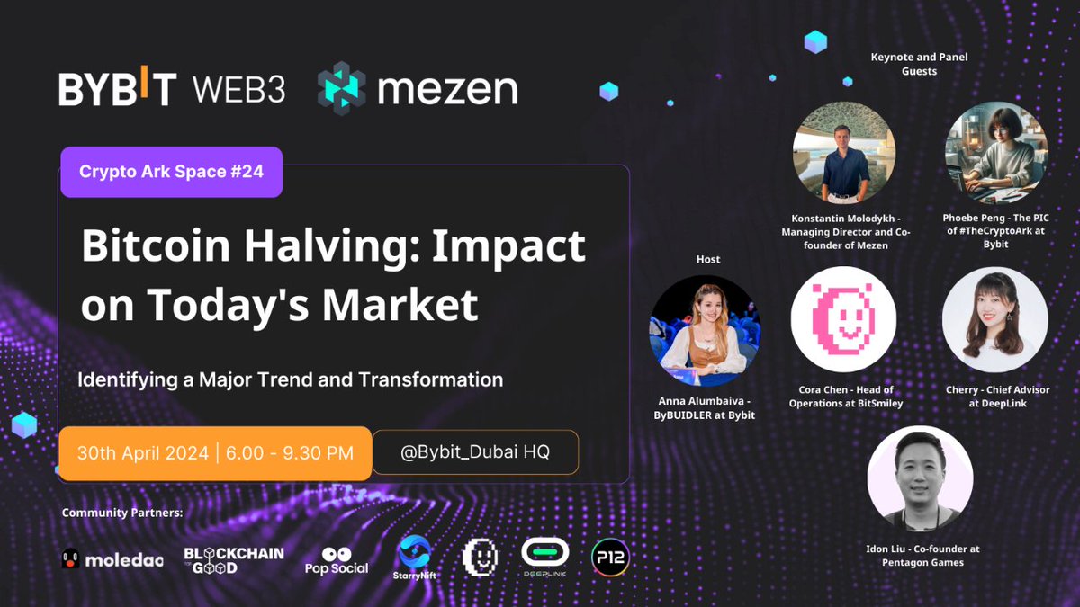 🚀 Curious about the crypto market post-Bitcoin Halving? Join Bybit Web3 & @mezencrypto for a deep dive into the future of crypto on April 30! 📅 🎙️ Big thanks to our panel and keynote speakers: @0xMolodykh, @JunboPeng, @0xCoraChen, @cherryaweb3, @BAYC244. 🙌 Shoutout to our…