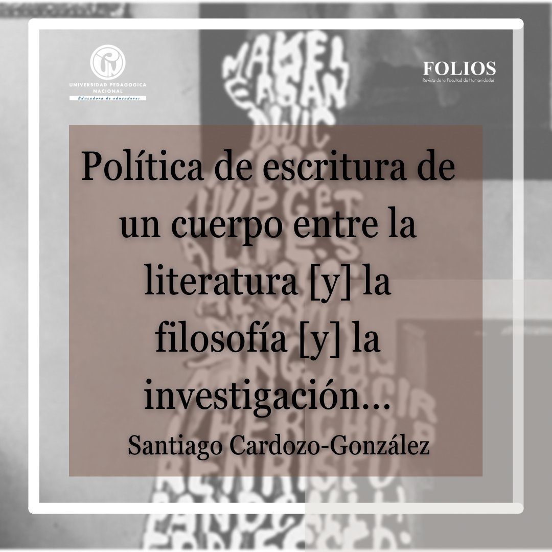 FoliosUPN's tweet photo. #ArtículoRecomendado Política de #escritura de un cuerpo entre la #literatura [y] la #filosofía [y] la #investigación

✏️Por: Paola Ruidiaz  y Roger Miarka         

 📍Aquí: https://t.co/xxb32M7wLm #EditorialUPN #Folios https://t.co/IkKJXR6uLf