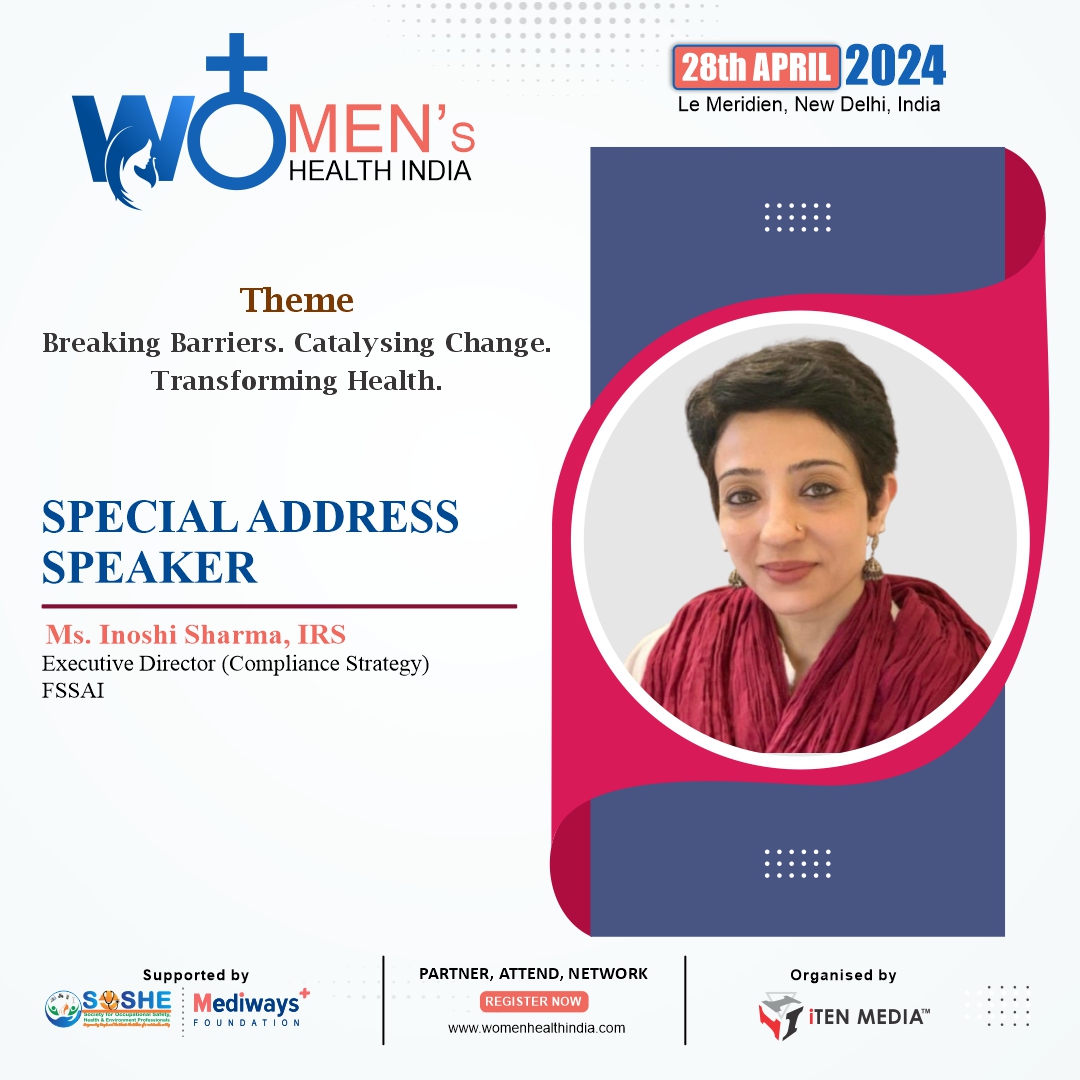 Excited to welcome Inoshi sharma, as our Special Address Speaker in Women's Health India (WHI 2024). 

📌28th of April 2024, Le Méridien, New Delhi

📌 Download Brochure: bit.ly/3vjTTic

#WHI2024 #womenshealth #healthiertomorrows