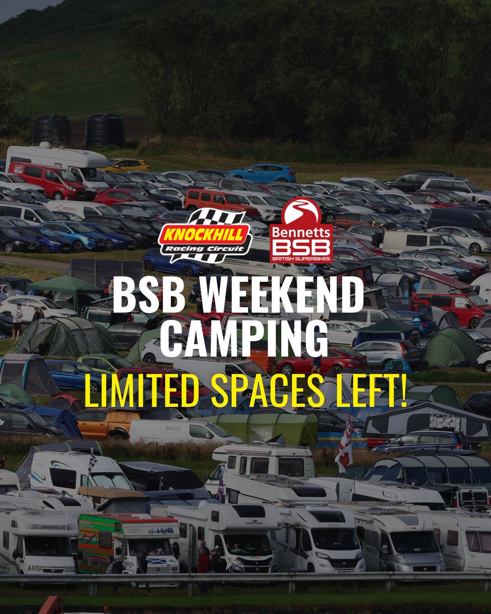 If you plan to camp for the Bennetts British Superbike Championship weekend at Knockhill please note that there are only limited spaces left! Get your camping tickets here - knockhill.com/events/fixture… OR call the office on 01383 723337.