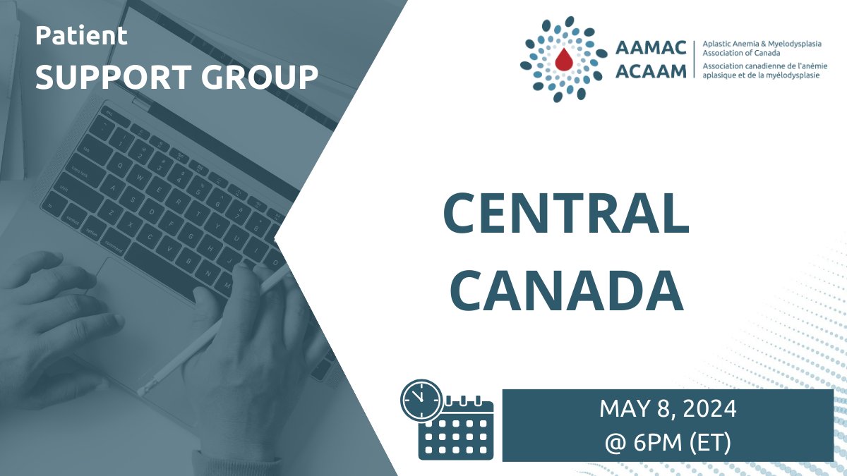 A reminder that AAMAC’s virtual Central Canada Support Group meets next Wednesday, May 8 at 6PM (ET)
Please register on our website at aamac.ca or email info@aamac.ca.
#aplasticanemia #MDS #PNH
#PatientSupport #supportmeeting