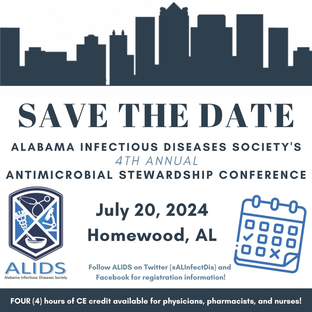 Mark your calendars for ALIDS Antimicrobial Stewardship Conference 🎉 📆 Saturday, July 20 ⏰ 8 AM - 3 PM 📍 Homewood, AL 📚 4 hours of FREE CE A big thanks to @MAD_ID_ASP for co-promoting this event for us. Be sure to register for their meeting at mad-id.org/annualmeeting/…