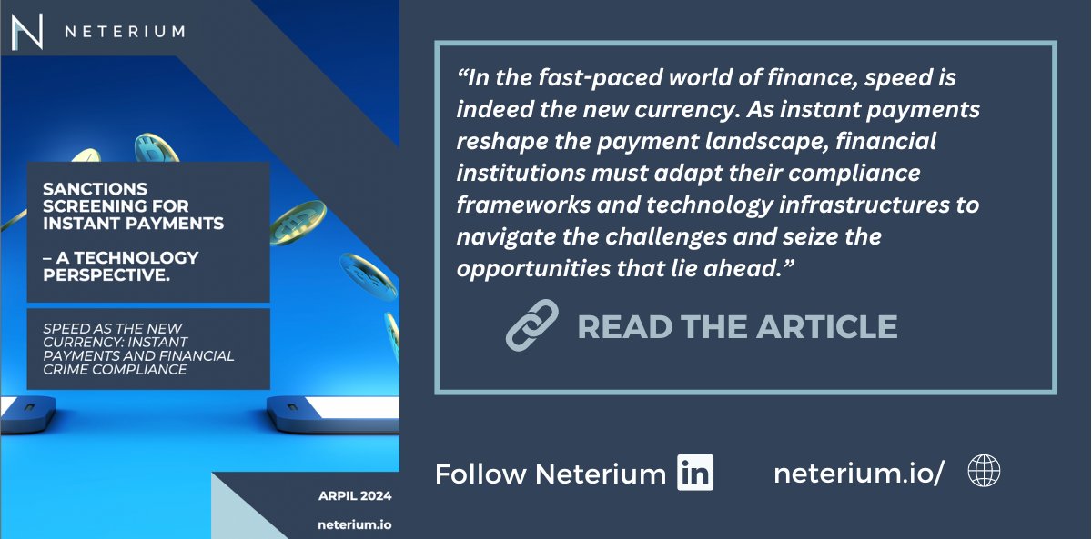 The Neterium team has updated its recent #WhitePaper dedicated to 'Sanction screening for Instant Payments - A technology perspective.' 

🚀 In our revised version we dig deeper into why 'speed is the new currency'

👀Read 
👉linkedin.com/feed/update/ur…

#InstantPayments #FCC