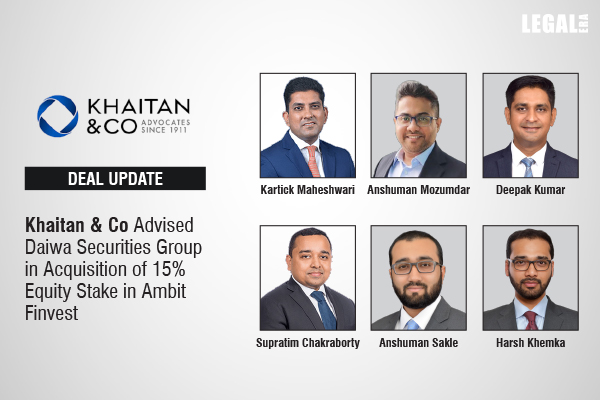Khaitan & Co Advised Daiwa Securities Group In Acquisition Of 15% Equity Stake In Ambit Finvest
.
Link to read full News : legaleraonline.com/deal-street/kh…
.
@khaitanco #KhaitanandCo #AmbitFinvest #FinancialInclusion #InternationalClients #DaiwaSecuritiesGroup #NBFC #Investment