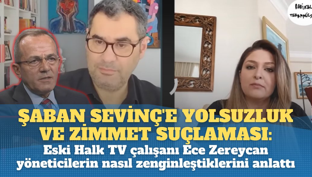 Eski Halk TV çalışanı Gazeteci Ece Zereycan  kendileri sefalet içinde çalışırken o dönem yöneticiliğini yapan Şaban Sevinç’in hızla zenginleştiğini anllattı. Zereycan ”AKP ve zihniyetinin başka bir zihniyeti yaşanıyordu Halk TV‘de” açıklamasında bulundu. Enver Aysever’in…