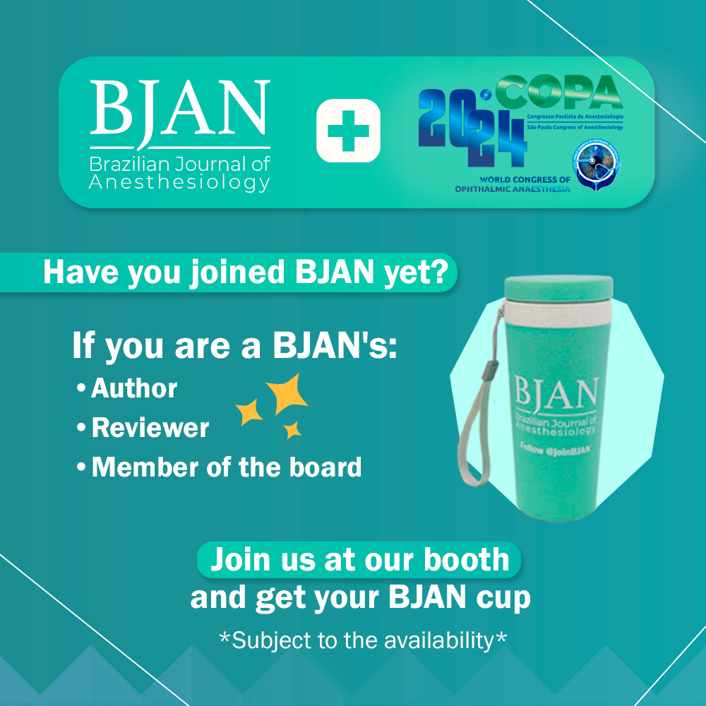 BJAN is at #copasaesp2024! If you are an author, reviewer or member of BJAN's board, get your cup at our booth: number 43. See you there! #joinBJAN #citeBJAN #anesthesiology #anesthetists #sba #anestesiologiasba #anestesiologista #anesthesia #copasaesp2024