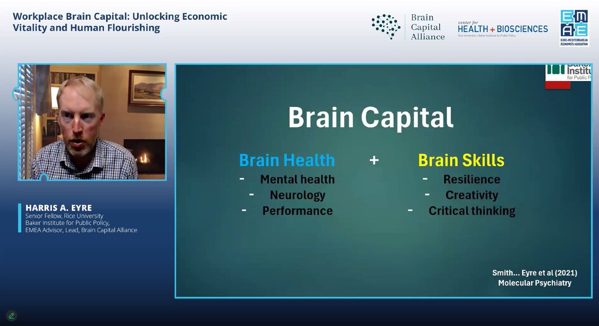 Dr @HarrisAEyre, Senior Fellow, @BakerInstitute, @EMEAorg Advisor, and Lead of @AllianceBrain, is the first speaker of the @EMEAorg webinar on “Workplace #BrainCapital”