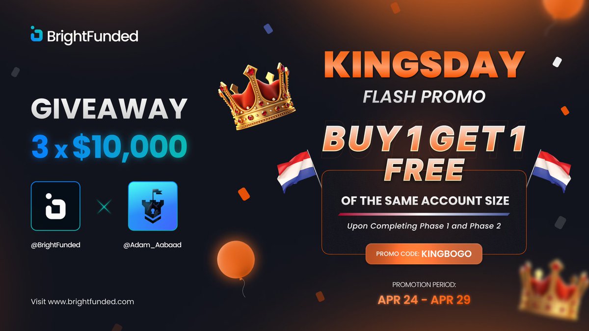 🎁 Bright BOGO GIVEAWAY 🎁

In honour BrightFunded's incredible KINGSDAY BOGO PROMOTION, here is a 3 x 10K GIVEAWAY.

1. Follow <a href="/BrightFunded/">BrightFunded</a> <a href="/Adam_Aabaad/">Banjara</a> 

2. Like &amp; RT.

3. Tag 2 friends

⌚ 48 Hours

#GiveawayAlert #BrightFunded