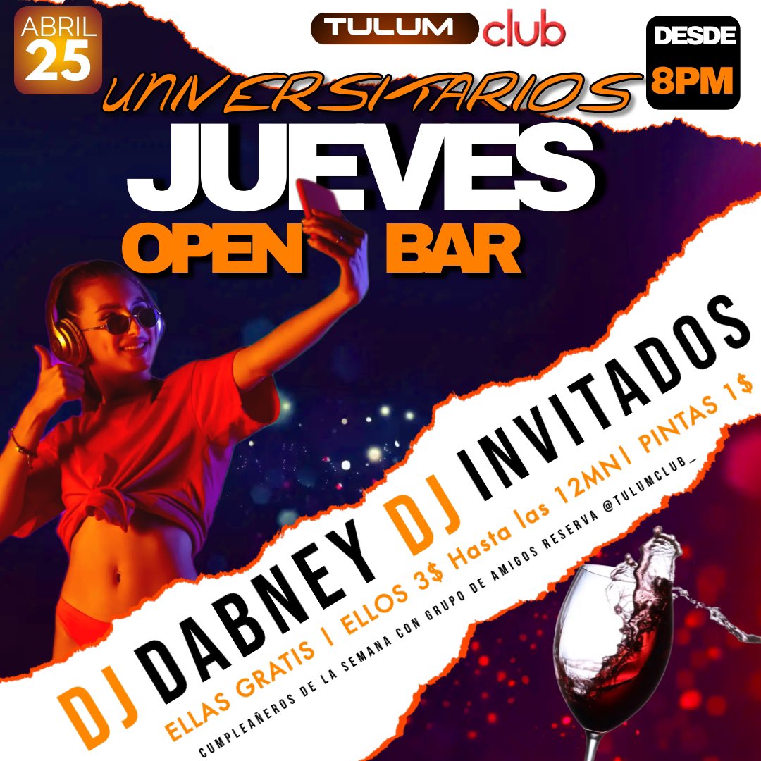 Jueves de open bar Universitario y cervezas a 1$ 
Ellas gratis y Ellos 3$ hasta las 12MN 
Djs invitados y promo para cumpleañeros de la semana con grupo de Amigos  más info al DM @tulumclub_ 

<a href="/djdabney/">DJDABNEY</a>
