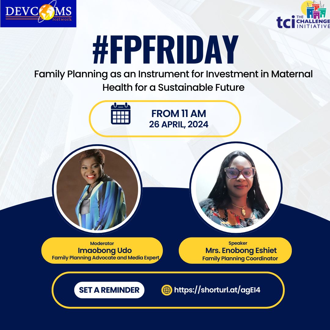 SimplyBonike's tweet photo. It's 2024 Safemotherhood Week !
Join @Devcoms for a special #FPFriday on XSpace https://t.co/oDinqXdMKU… to discuss how FP is a key investment in maternal health.
Date: Friday, April 26th, 2024.
Time: 11AM https://t.co/4TDPC6nzGo