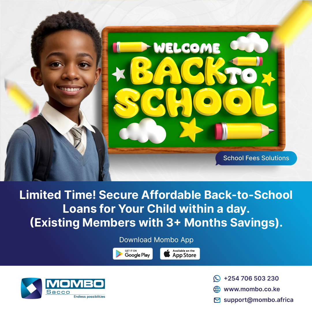 ⏳ Tick-Tock! Only a Few Days Left to Secure a Back-to-School Loan for Your Child! Mombo Sacco Members (3+ Months Savings) Get FAST Approvals & Affordable Rates. 💙✨

Don't Miss Out! 😉

#LimitedTime #Mombocares  #loans
