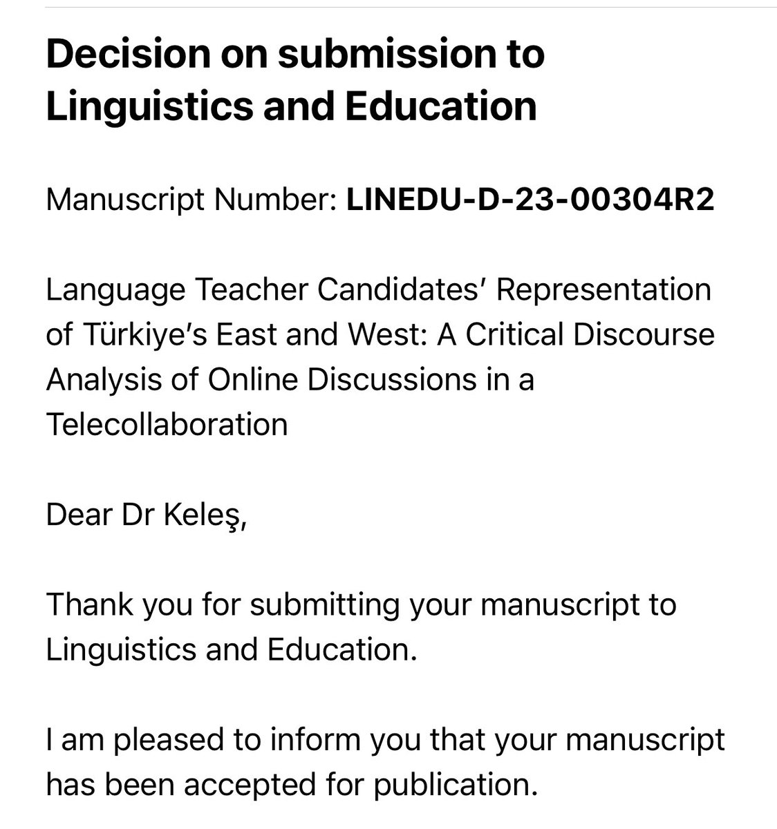 My co-authored paper with @BedrettinYazan, @baburhanuzum and @Sedatakayoglu has been accepted for publication in Linguistics and Education Journal.