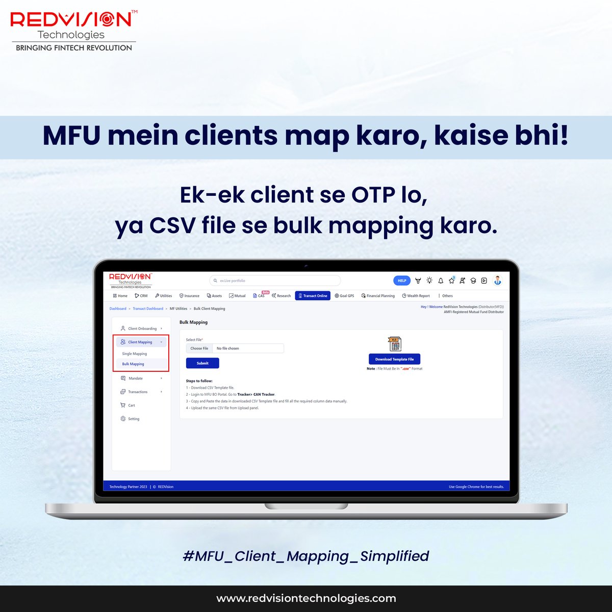 redvisionindore's tweet image. MFDs, Mapping clients in MFU made easy! You can choose to map clients individually with OTP verification or map them in bulk by uploading a .csv file.

Enquire now to know more!
 
Contact: 91- 90398 22000

#REDVisionTechnologies #SoftwareUpdate #MutualFundSoftware