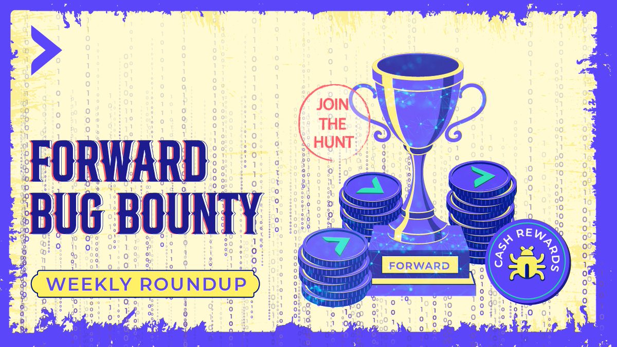 The #ForwardBugBounty roundup is here!

Check the updated Leaderboard for all bugs logged and points collected 👉 bit.ly/4d2cbWI

The hunt continues! Lasso them up and ride off with your bounty 💸

How to join 🐞 bit.ly/49vdtq8