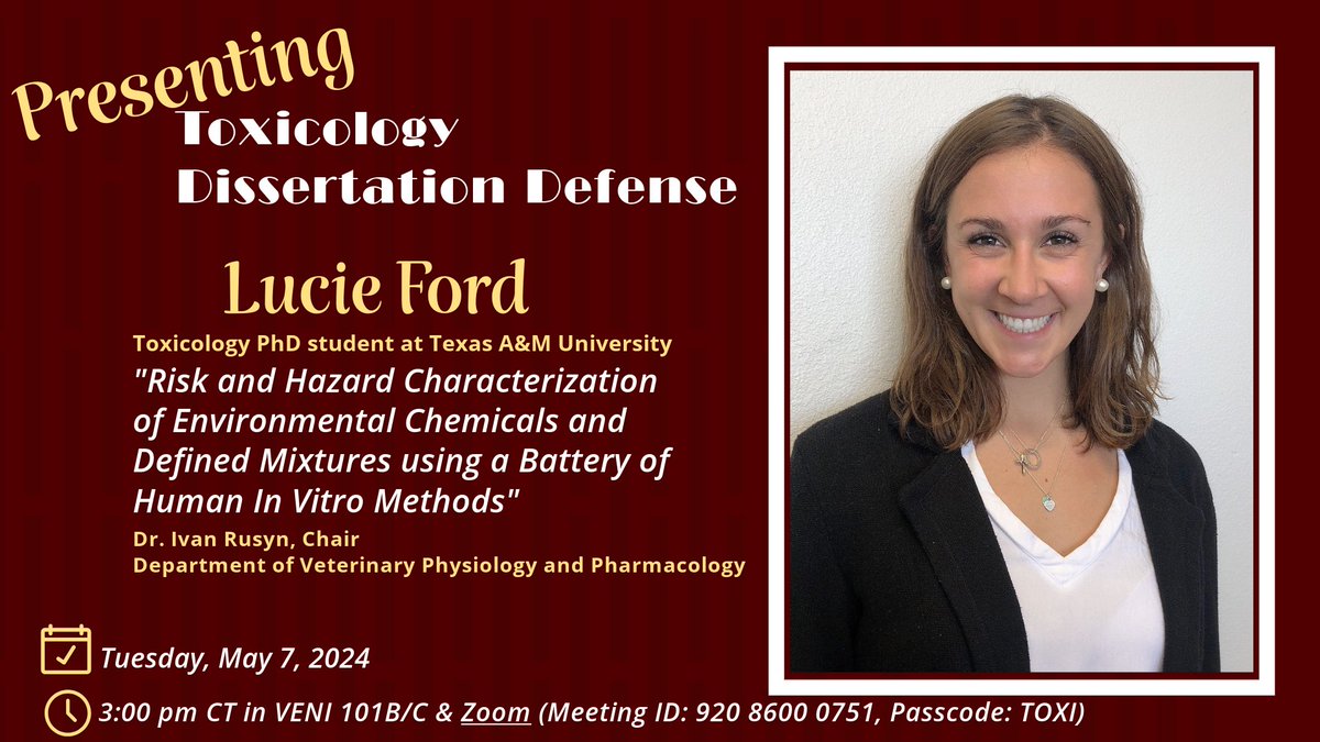 Toxicology PhD student, Lucie Ford, will present her Dissertation Defense May 7, 2024. @TAMU @tamuvetmed @tamusuperfund