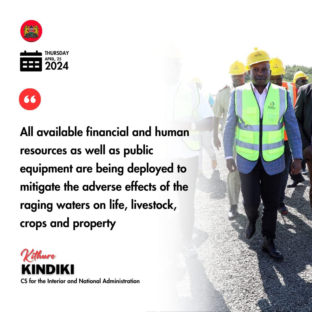 All available and Human Resources are being deployed to mitigate the adverse effects of the heavy rains on humans.
#KukabiliMafurikoKE
@KindikiKithure