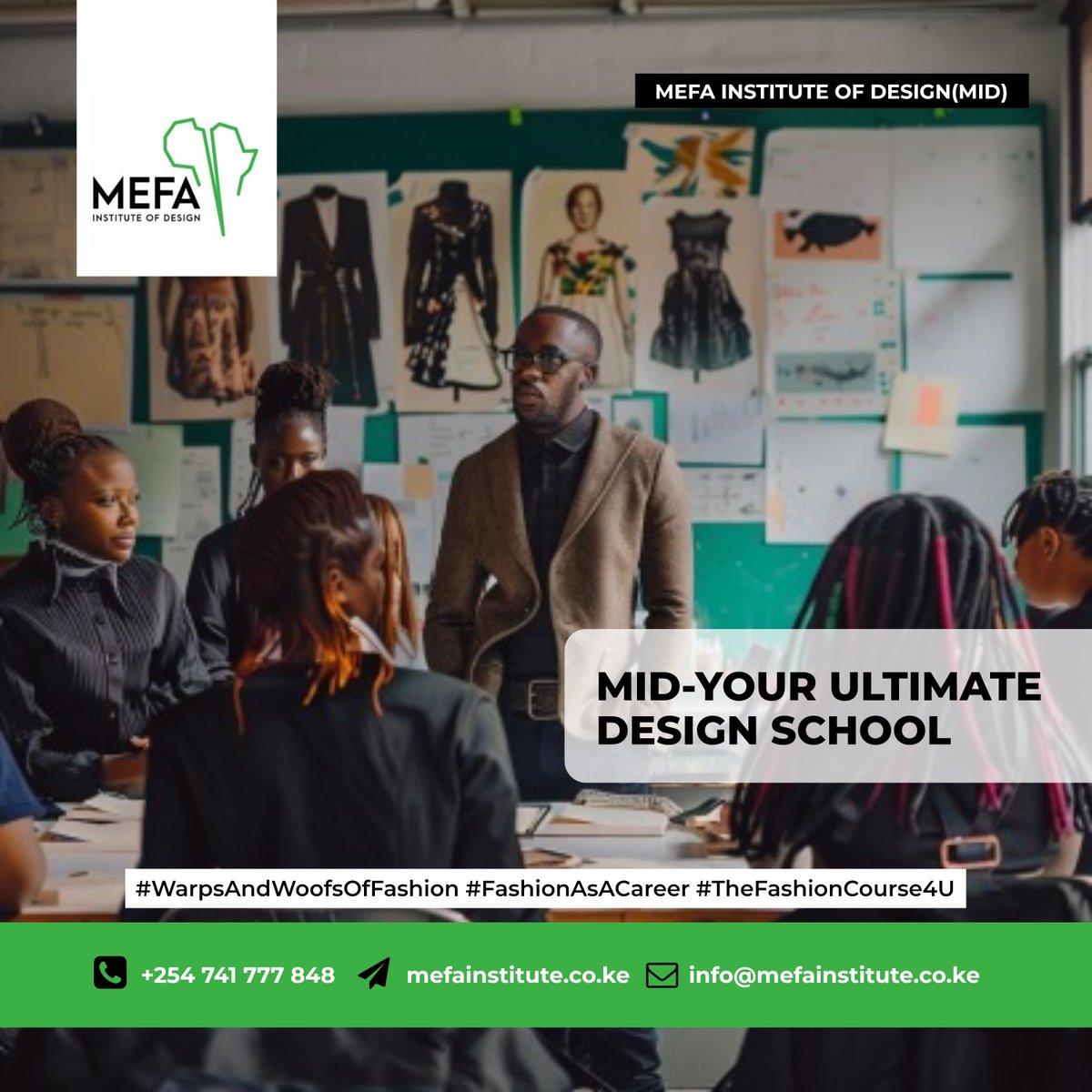 Get ready to shape the future of fashion with MEFA Institute of Design (MID)!

Don't miss out on our May intake—registration is open NOW! 

Register today using this link, mefainstitute.co.ke, and let the journey to fashion greatness begin!

#WarpsandWoofsofFashion