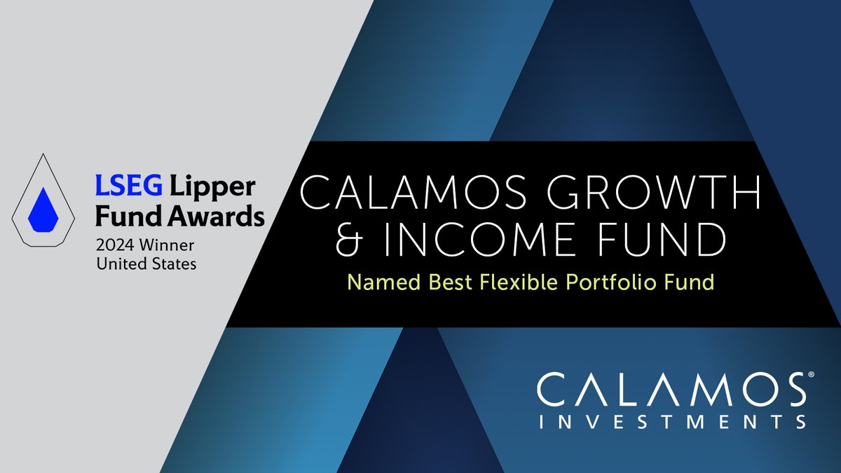 We're proud to share that the Calamos Growth & Income Fund (ticker: #CGIIX) was named Best Flexible Portfolio Fund Over 5 & 10 Years at the @LSEGplc Lipper Fund 2024 US Awards.​ ​ Discover what sets CGIIX apart from the pack:​ okt.to/YJPHoq