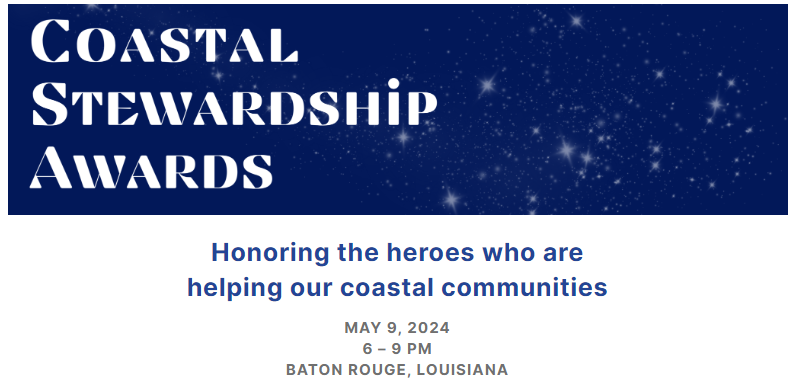Coming up on May 9 in Baton Rouge, celebrate with Louisiana’s coastal community during Coalition to Restore Coastal Louisiana’s Coastal Stewardship Awards. More information and tickets here ow.ly/3qXP50RnnhF