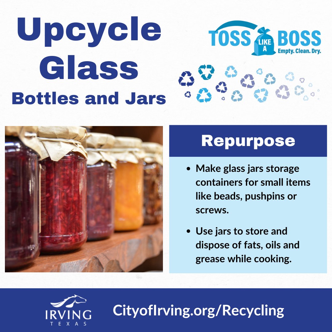 🔄♻️ Before 'Tossing Like a Boss,' consider upcycling those glass bottles and jars! ♻️💡 Get creative with storage or use them for grease disposal. 🍶🔧 Let's give them a new purpose! cityofirving.org/CivicAlerts.as….