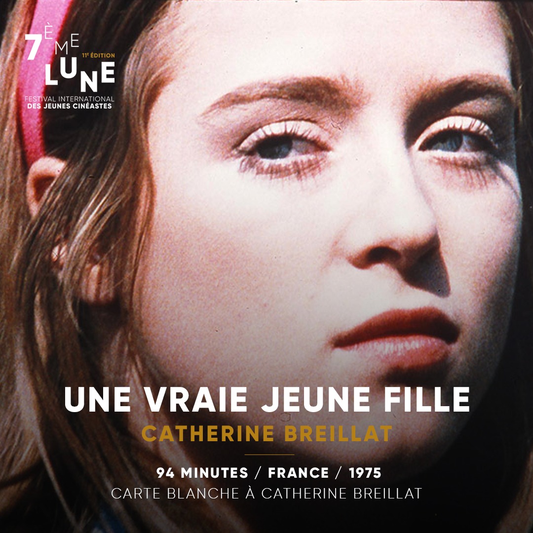 À ce soir pour l'ouverture du Festival 7ème Lune au @MeliesCinema avec le film Une vraie jeune fille de Catherine Breillat (en sa présence)

🎟️ meliesmontreuil.fr/FR/achat-place