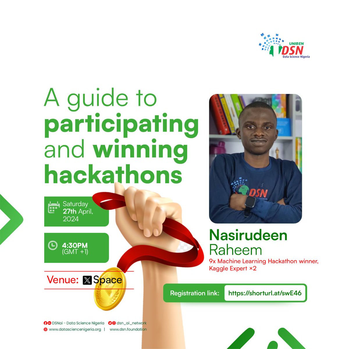 Join me for an exclusive session with @DsnaiUniben on mastering Hackathons and machine learning. 
Register : shorturl.at/swE46

 #MachineLearning #Hackathon #Competition #LearnFromTheBest 🎉