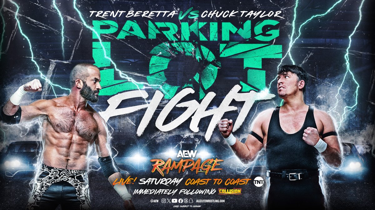 #AEWRampage THIS SATURDAY @dailysplace | Jacksonville, FL LIVE after #AEWCollision | TNT @SexyChuckieT & @trentylocks return to the Daily’s Place parking lot for a fight! This time, however, they return as enemies! It’s former Best Friends in a Parking Lot Fight THIS SATURDAY!