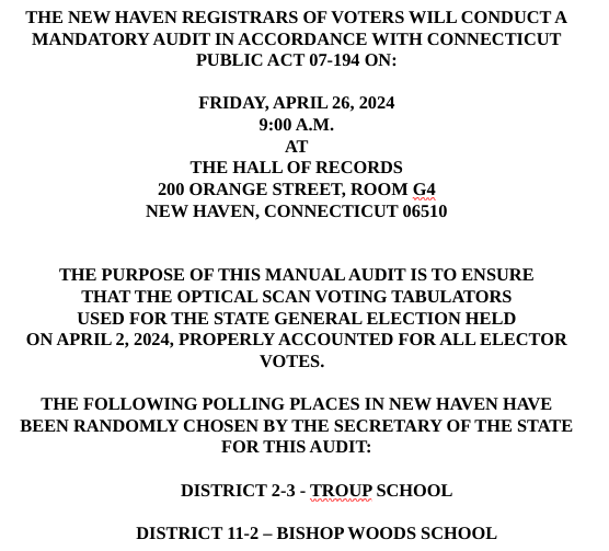 ** ATTENTION ** 📣📣 On Friday, April 26, at 9am the New Haven Registrars of Voters will conduct a mandatory post-election audit in accordance with CT Public Act 07-194. cga.ct.gov/2021/rpt/pdf/2…