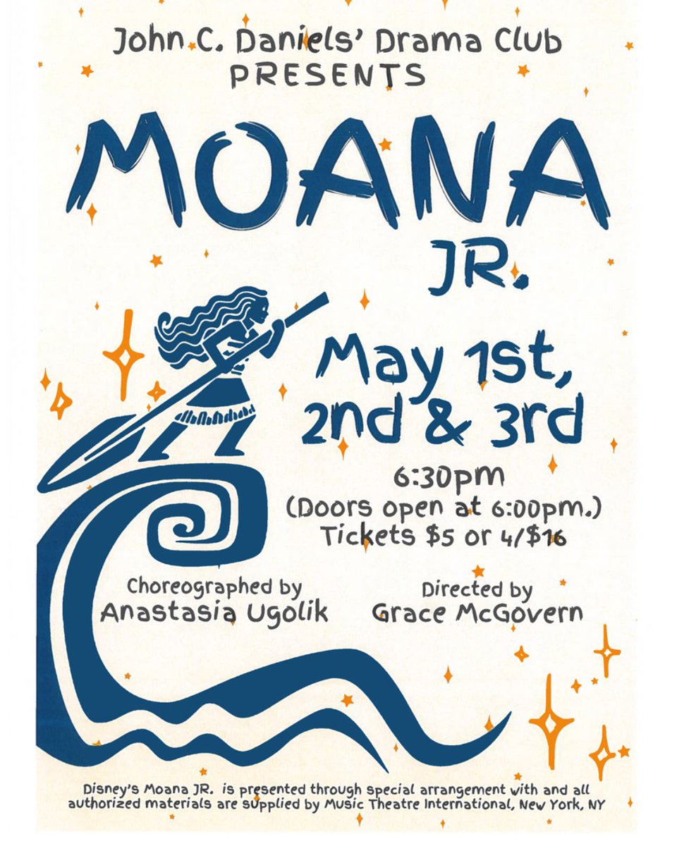 Performance of 'Moana Jr.'  by the John C. Daniels Drama Club Date: May 1-2-3  Time: 6:30pm
ow.ly/vGZP50Ro2zJ