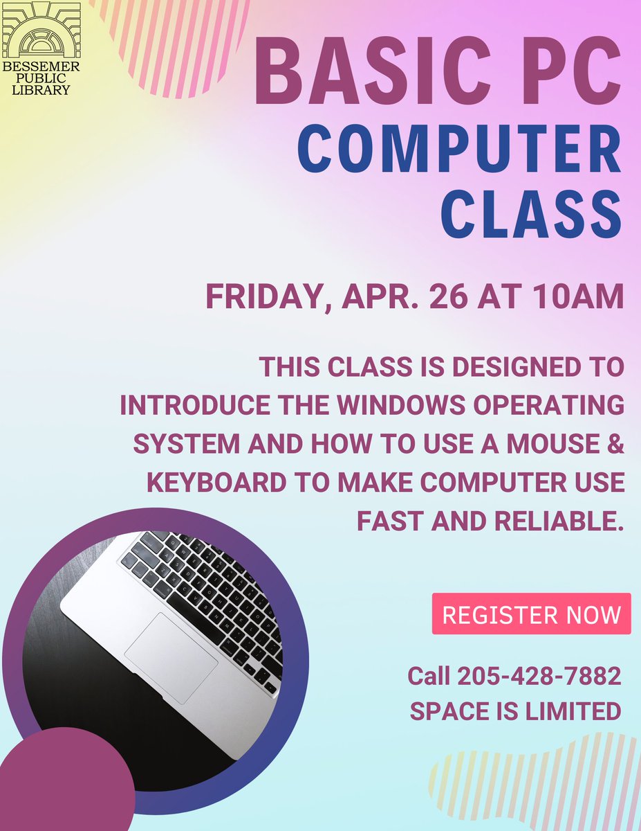 Bessemerlibrary's tweet image. Tomorrow, April 26th @ 10AM is our Basic PC Computer Class! Hope to see you there!
Registration is required for all computer classes. To register call 205-428-7882. Space is limited.
#besslibrary #pcbasics #computerclass
