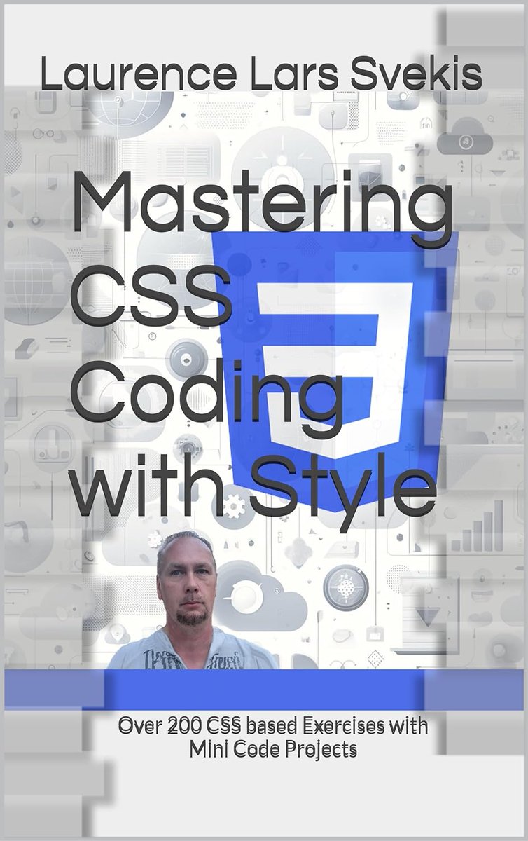 FREE Kindle Mastering CSS Coding with Style: Over 200 CSS based Exercises with Mini Code Projects amzn.to/3WawRpC #css #css3 #html #html5 #js #javascript #programming #developer #programmer #coding #coder #webdev #webdeveloper #webdevelopment #softwaredeveloper