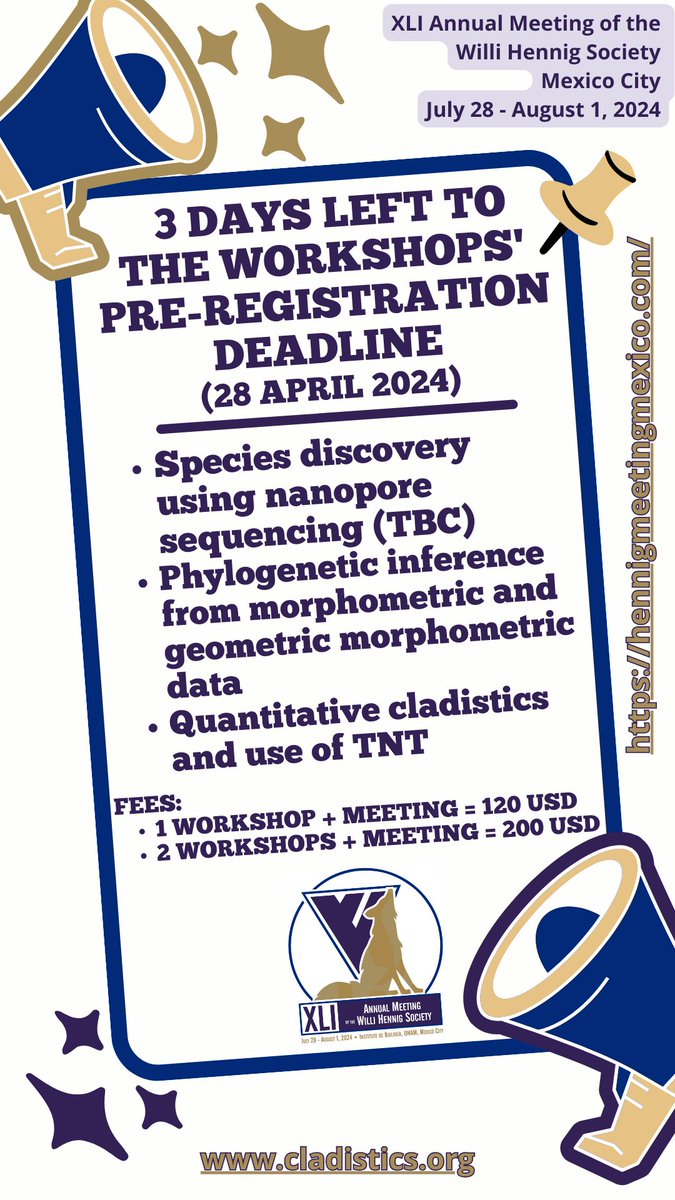 📷📷📷📷
The deadline for workshops' pre-registration is Sunday, April 28. Registration to the meeting is FREE for attendees of the workshops! Visit hennigmeetingmexico.com/workshops.php 

#Nanopore #NGS #SpeciesDiscovery #TNT #GeometricMorphometrics #STEM #Cladistics #Workshops #Science