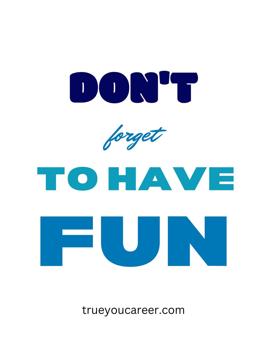 Don't forget to have fun.

#cvwriting #cvservices #professionalcv #interviewpreparation #careerguidance #advice