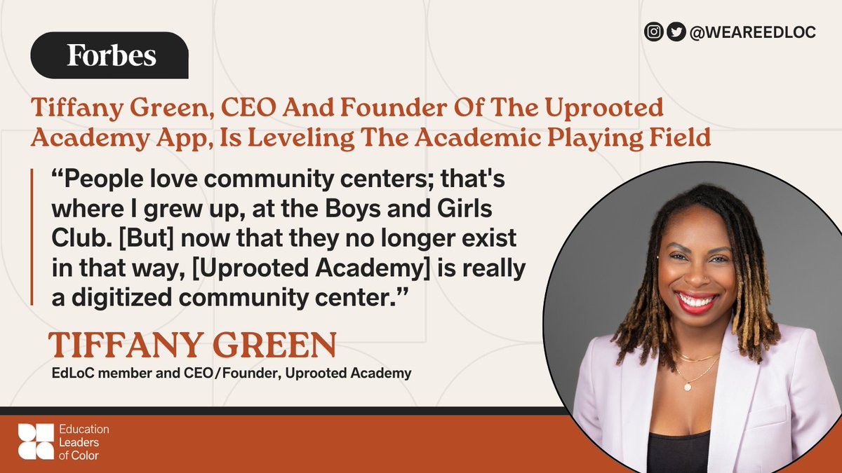 We love to see our members' work recognized and celebrated! EdLoC member and CEO/Founder of @theuprootedacademy, @tiff_tastic1, was featured in @forbes for the work her organization is doing to level the academic playing field for students: shorturl.at/aiqsE #WeAreEdLoC