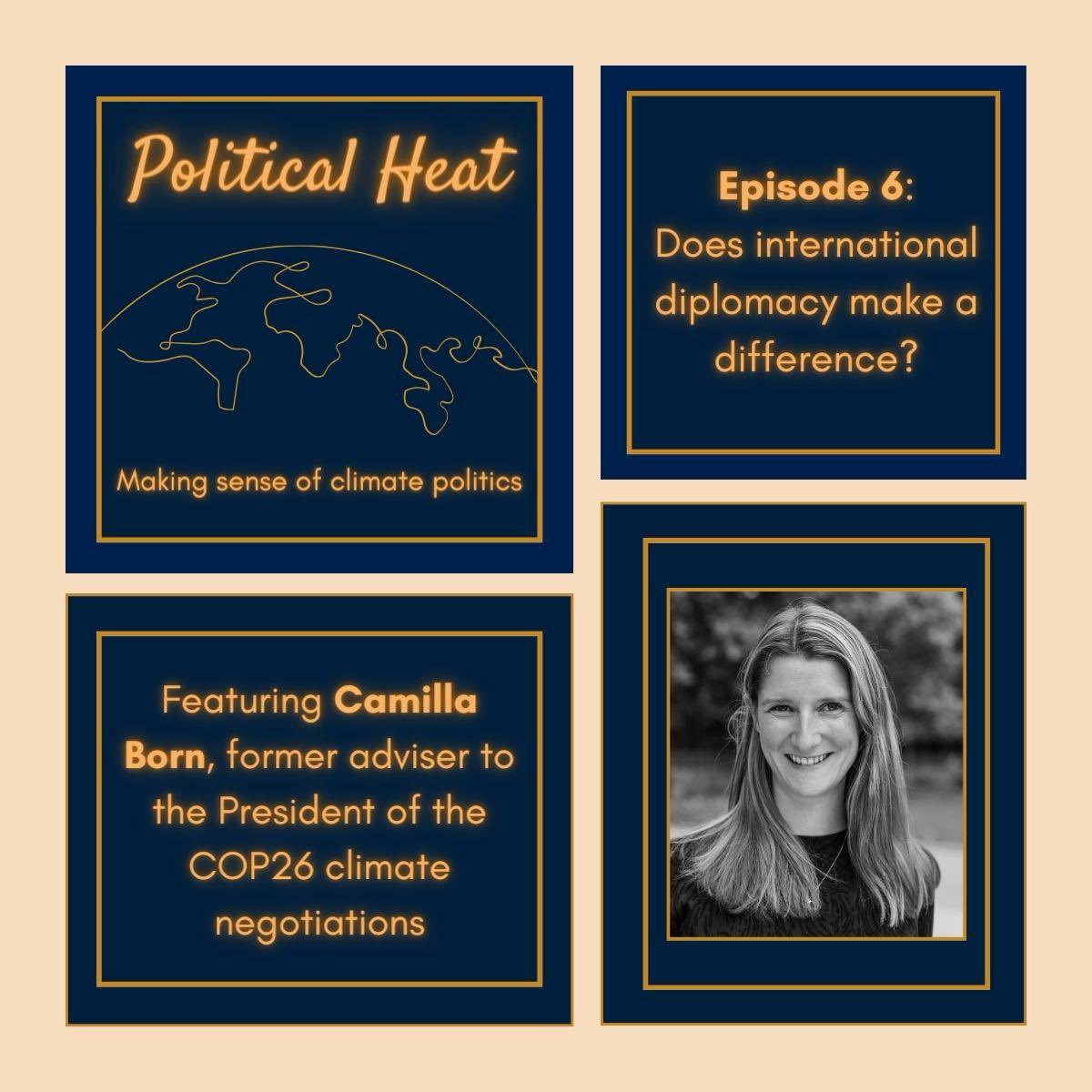 “I always describe COPs as confidence tricks. You have to build momentum and confidence into them, and momentum and confidence out of them” - @camillaborn on how to host a global climate conference political-heat.captivate.fm