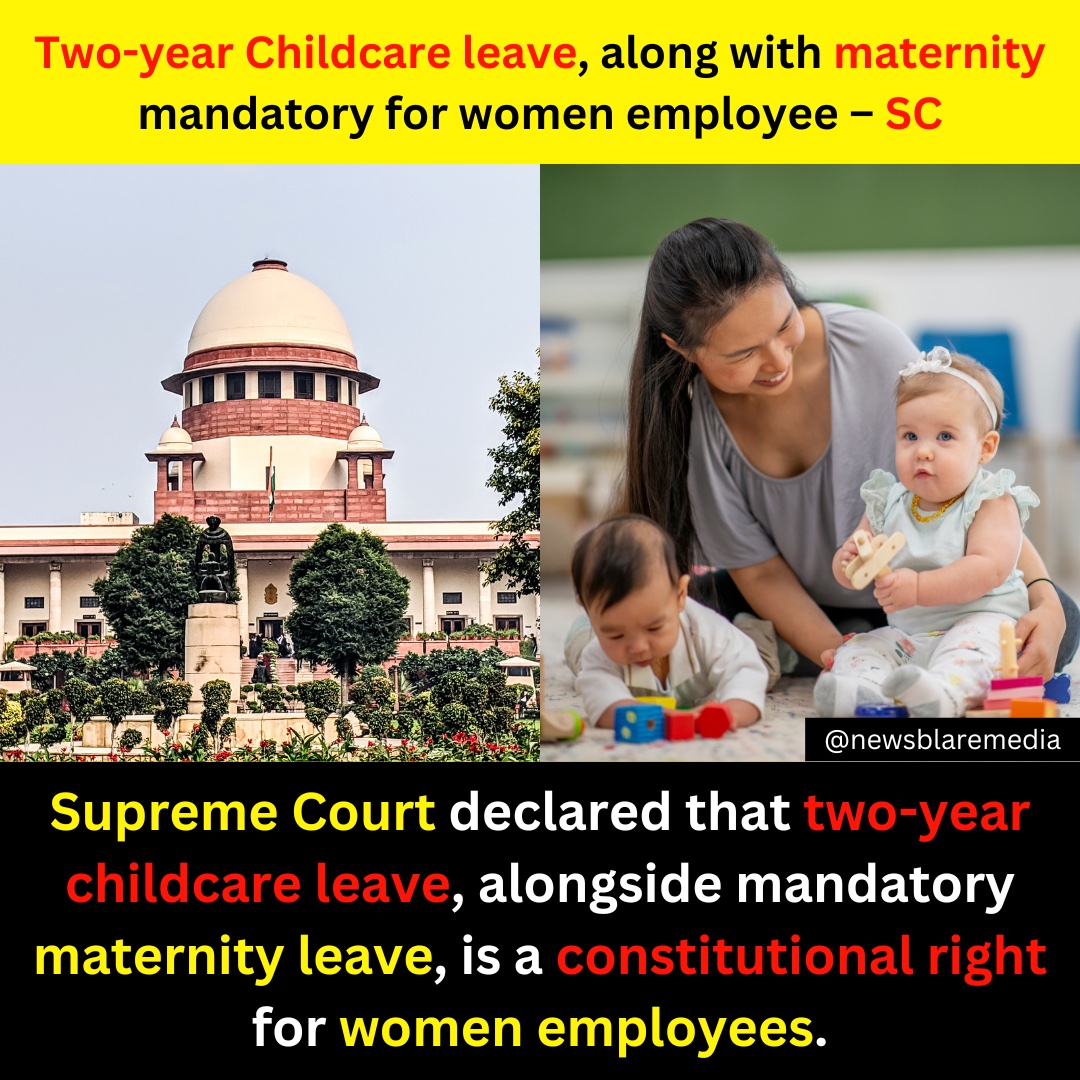 The Supreme Court asserted that the provision of a two-year childcare leave, in addition to the mandatory 180-day maternity leave, is a constitutional right for women employees. 

#childcareleave #maternity #maternityleave #maternitychildcare #childcareleave #constructionlife