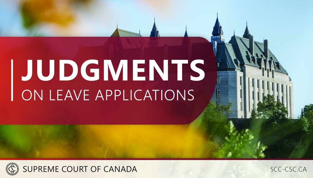 Today, the Supreme Court decided the following leave applications. decisions.scc-csc.ca/scc-csc/news/e…
