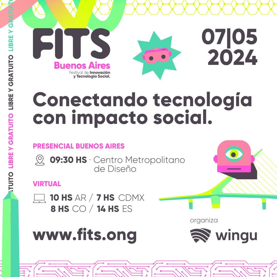 ¡Llega FITS Buenos Aires! 🚀 Y queremos invitarte muy especialmente. 💡 @desdefits es un Festival organizado por @desdewingu, una de las organizaciones de nuestra comunidad, en el que se conecta la tecnología con el impacto social. Regístrate en ➡️ fits.ong