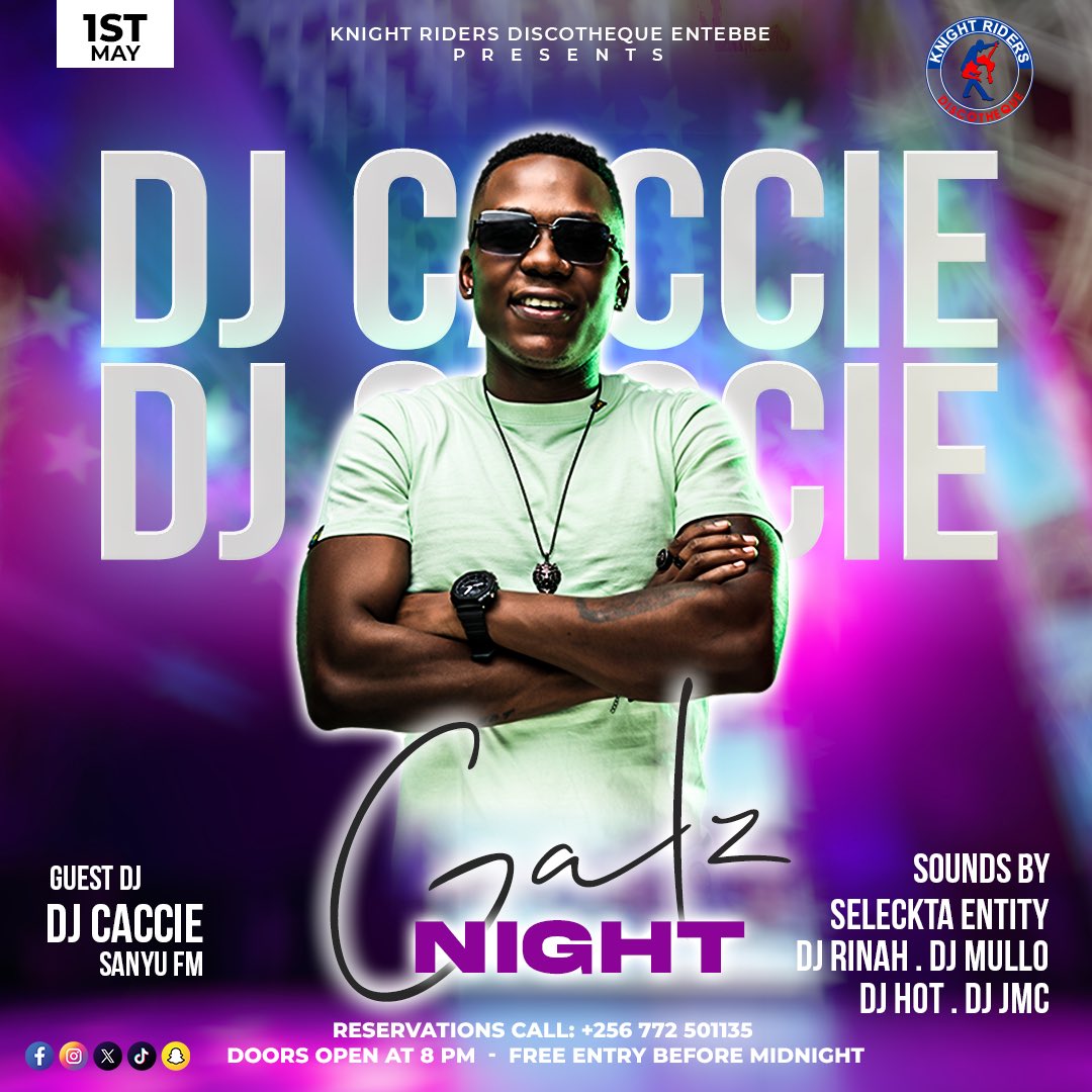 AD: What’s good party people! 
We are raving up on the 1st May 2024 featuring @Deejaycacie256 @SELECKTAENTITY,  Dj Mullo, Dj Hot and Dj JMC at the KnightRiders Discotheque.

Note: Free Entry before midnight.
