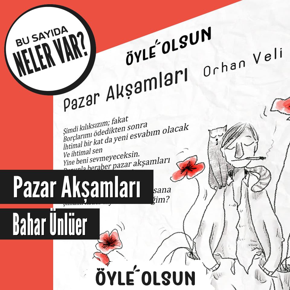 25. sayıda neler var? Pazar Akşamları - Bahar Ünlüer 
.
.
#orhanvelikanık #pazarakşamları #şiir #dergi #sanat #kültür #edebiyat #öyleolsun #öyleolsundergi