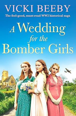 A Wedding for the Bomber Girls by @VickiBeeby is out today! Happy #PublicationDay Vicki! #Kindle! #BookTwitter #AWeddingfortheBomberGirls amazon.co.uk/dp/B0CN8V7587