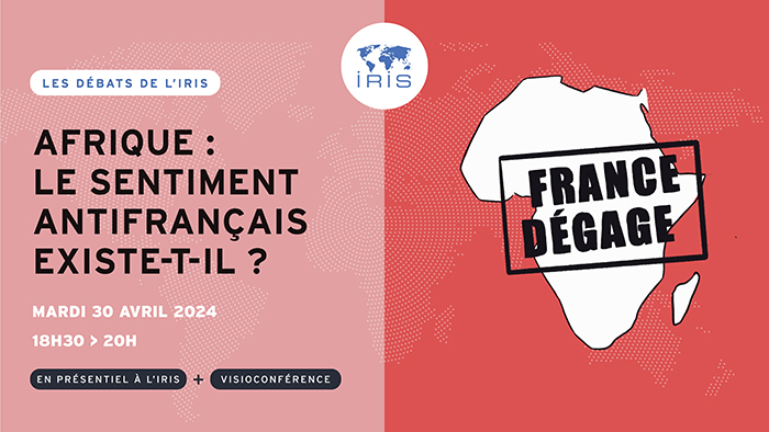 #Rappel 
📢💬Mardi 30 avril 2024, 18h30-20h, pour la parution du N°133 de la “Revue internationale et stratégique”, l'IRIS vous invite à une conférence :

🌍🇫🇷Afrique : le sentiment antifrançais existe-t-il ?

📋INSCRIPTIONS :
📍cutt.ly/uw7IFUgH
💻cutt.ly/kw7IWpTZ
