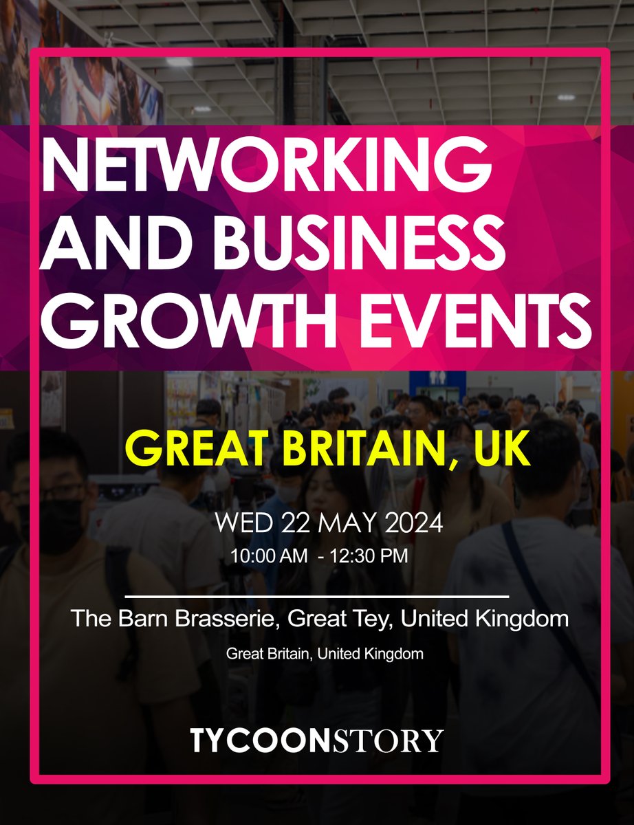 Networking and business growth events will be held on Wednesday, May 22, 2024, in Great Tey, United Kingdom

#NetworkingEvents #BusinessGrowth #GreatTeyUK  #BusinessEvents #UKBusiness #NetworkingUK #BusinessGrowthEvents @allevents_in 

tycoonstory.com