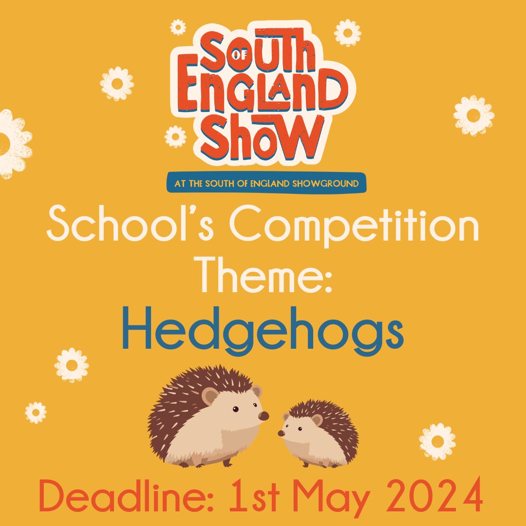 The deadline to enter our School's Competition is fast approaching!
Hand in your submission by 1st May to education@seas.org.uk to have your entry displayed at the #SouthofEnglandShow 7th-9th June

This year's theme is Hedgehogs

Head to ow.ly/gbNz50RjHy1 to find out more